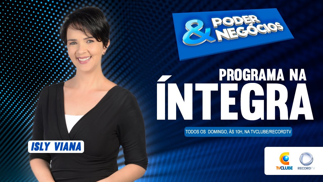 PODER E NEGÓCIOS - 04.07.2021