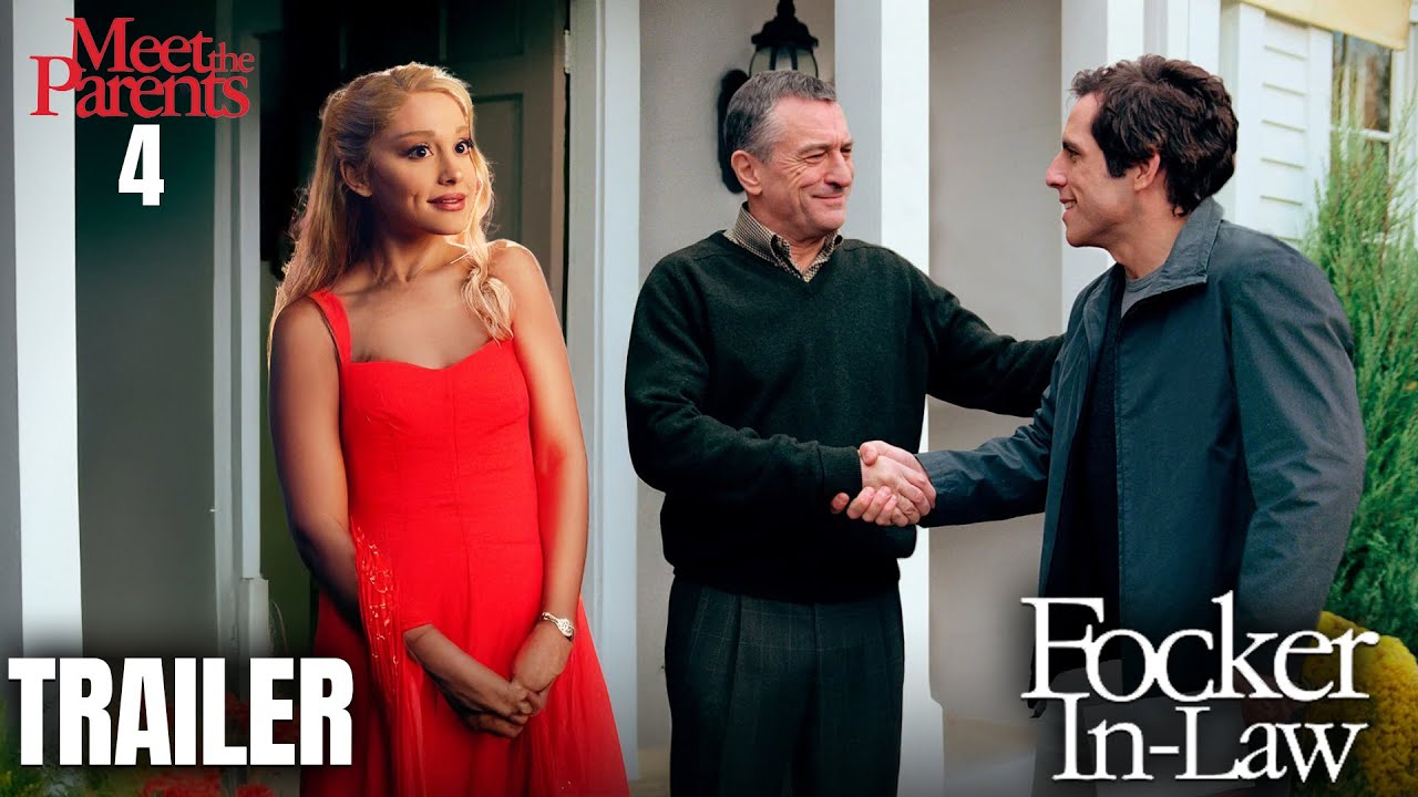 Focker In Law Trailer (2026) | Meet The parents 4 Trailer | Release Date | Ariana Grande