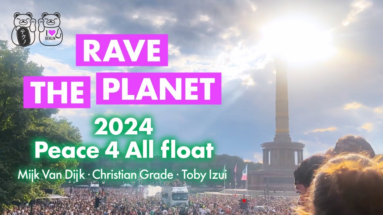 Peace 4 All float at Rave the planet 2024