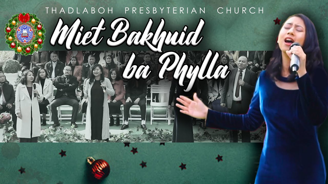 Miet Bakhuid ba Phylla | Donkupar, Conquest, Thywill & Sharon | Christmas 2021