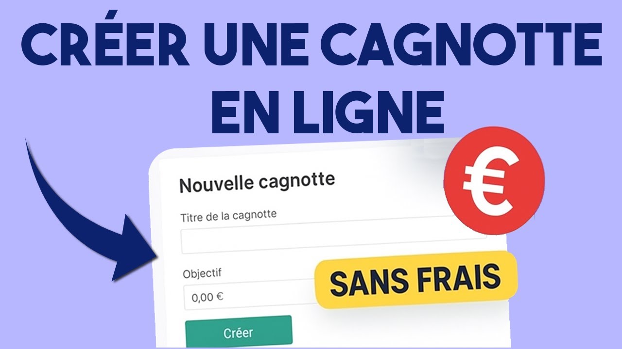 Comment créer une cagnotte en ligne gratuite (sans frais ni commission)