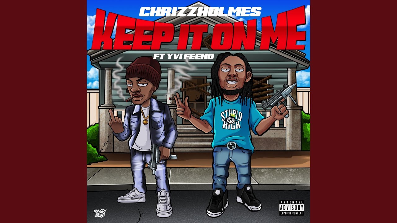 Keep It on Me (feat. YVI Feeno)