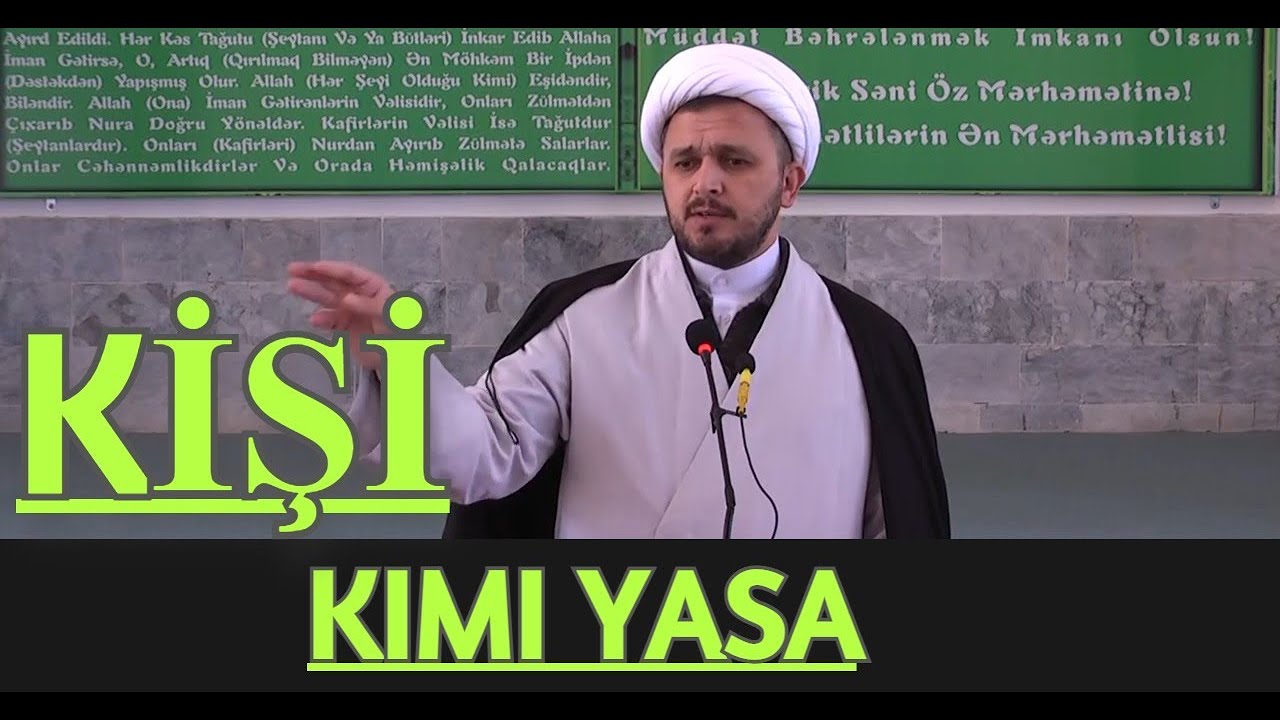 Hacı Ələmdar - Kişi kimi yasa