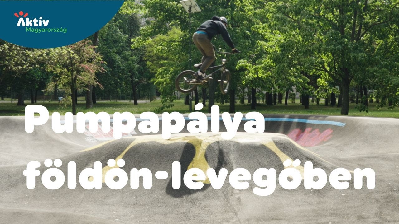 Így tanulj meg ugratni a pumpapályán