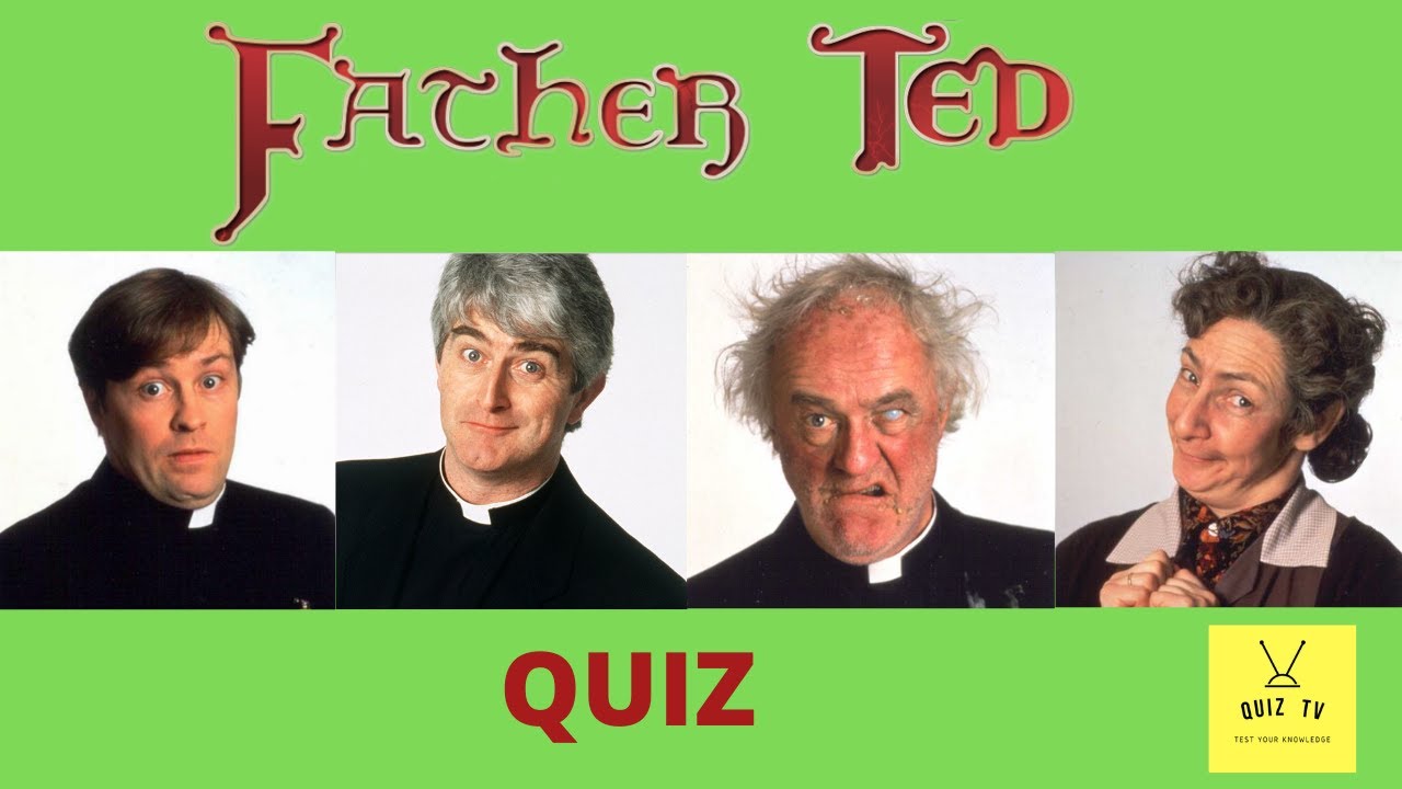 Father Ted Ultimate Quiz | Can You Answer These 30 Questions? || Quiz TV