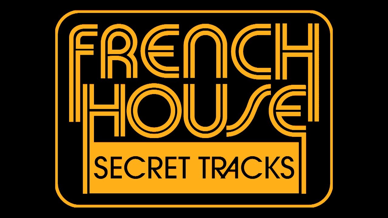 French House Secret Tracks - Vol.2