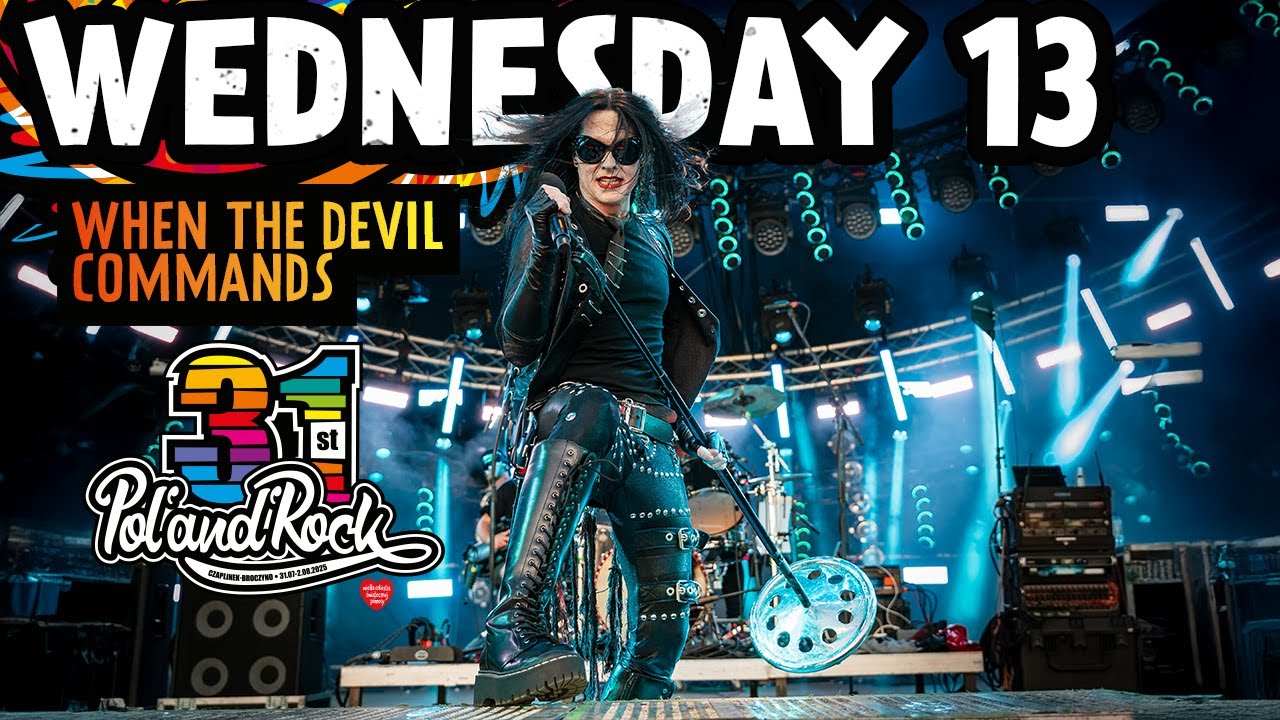Wednesday 13 - When the Devil Commands #polandrock2025