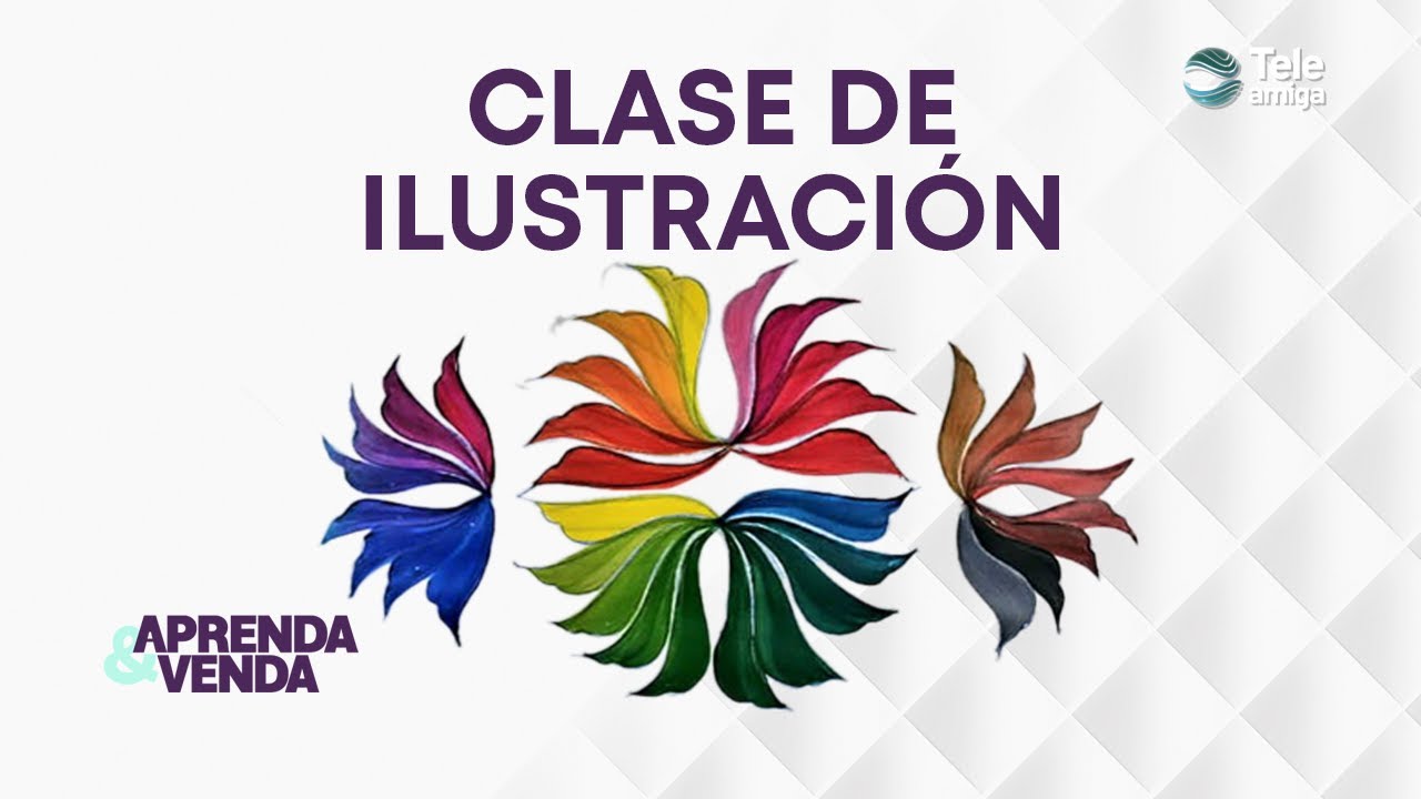 CLASE DE ILUSTRACIÓN en Aprenda y Venda - Teleamiga