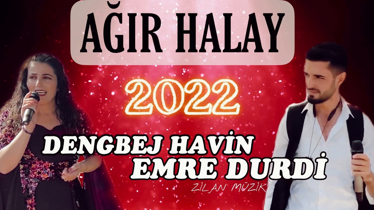 SÜPER AĞIR HALAY 2022 Dengbej Havin - Emre Durdi ( Zilan Müzik )