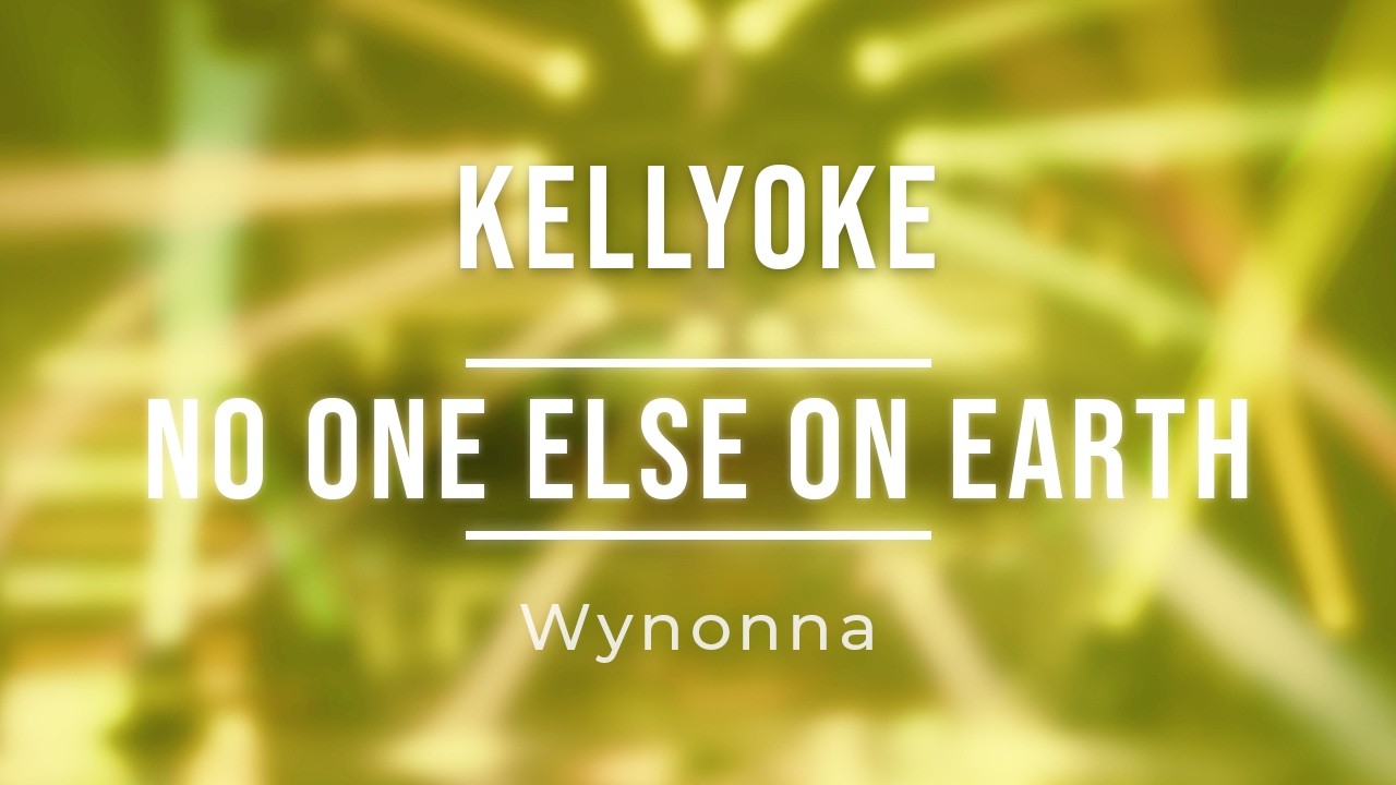 Kellyoke | No One Else On Earth (Wynonna)