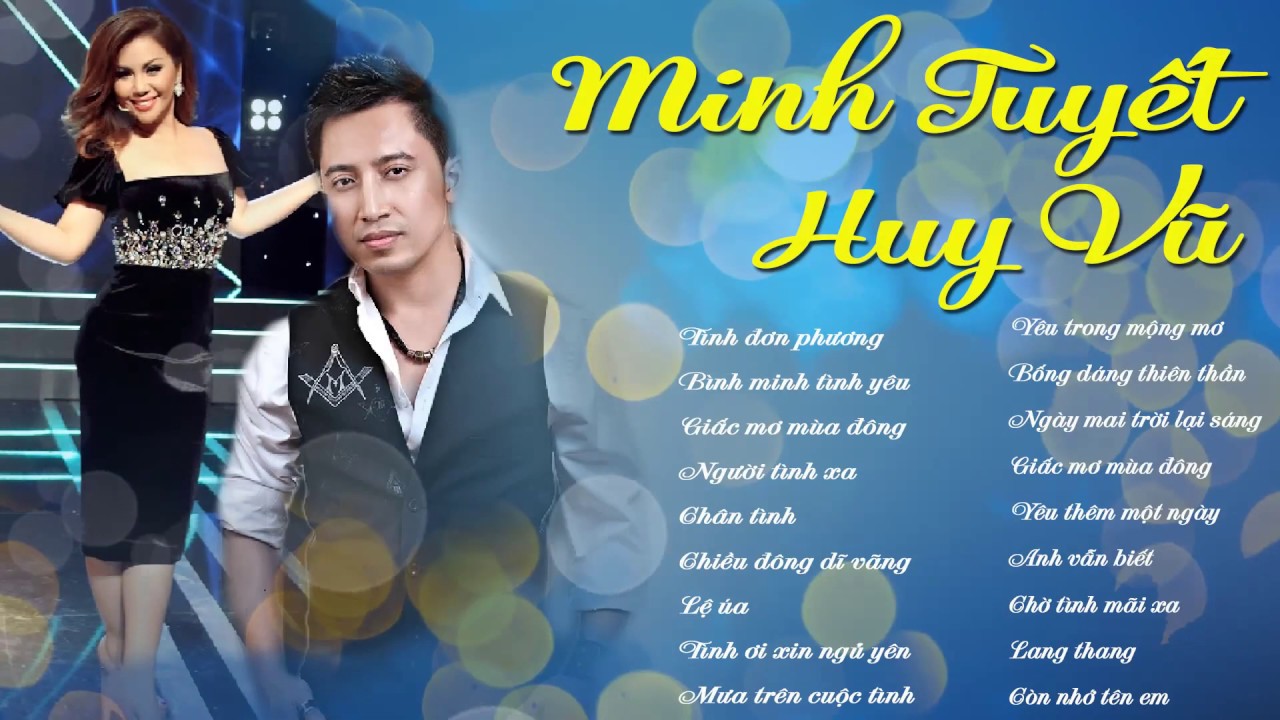 Liên Khúc Song Ca Được Yêu Thích Nhất | MINH TUYẾT - HUY VŨ Nhạc Hải Ngoại Tuyển Chọn Hay Nhất 2019