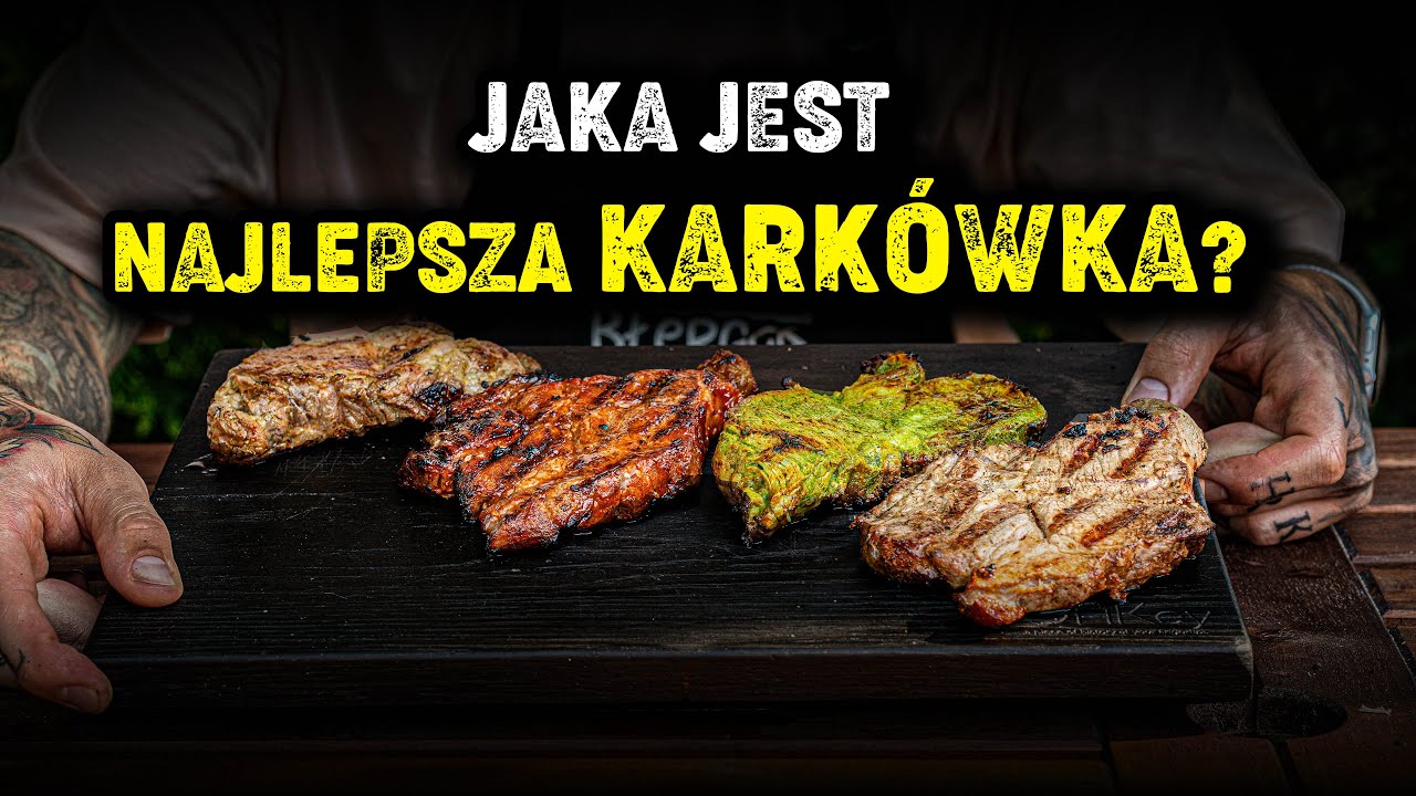 JAKA JEST NAJLEPSZA KARK&Oacute;WKA - grillowe marynaty, testy, porady - Foxx Gotuje