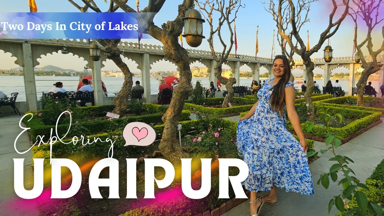 Udaipur Trip Rajasthan | Udaipur Travelvlog | Places to visit in Udaipur | Udaipur Travelguide