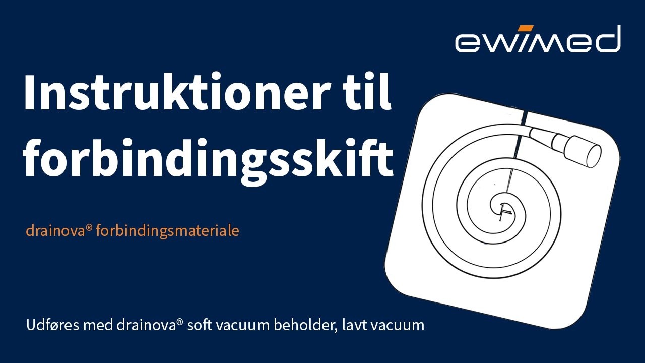 Instruktionsvideo | Forbindingsskift | Langt kateter | drainova® soft vacuum beholder, lavt vacuum
