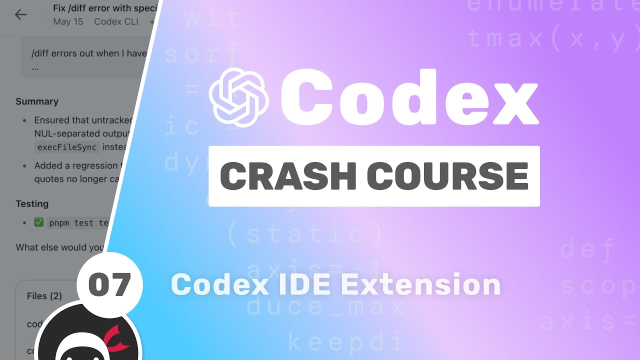 Учебник OpenAI Codex №7 &mdash; Расширение Codex IDE
