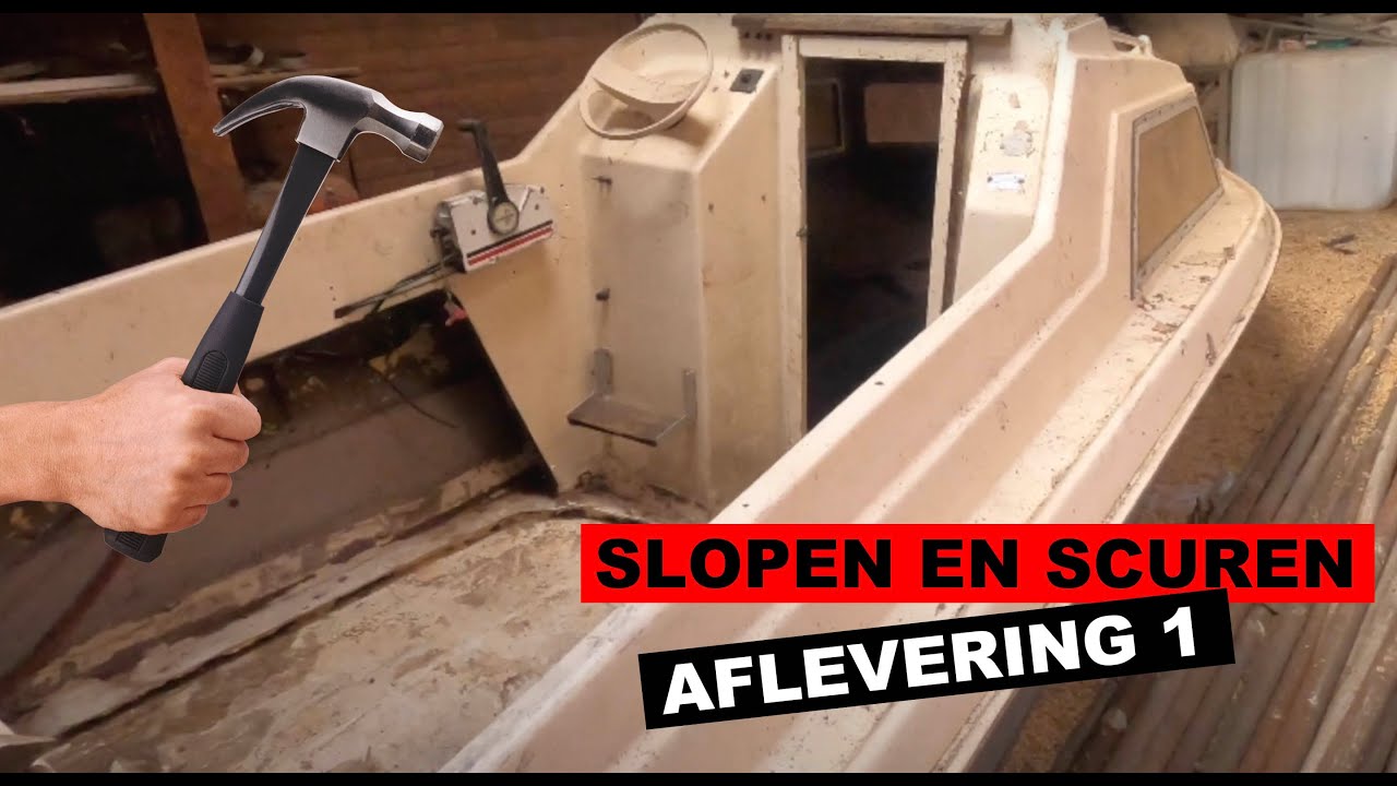 #1 Start met het opknappen van de eerste boot, Slopen en Schuren [microplus 461]