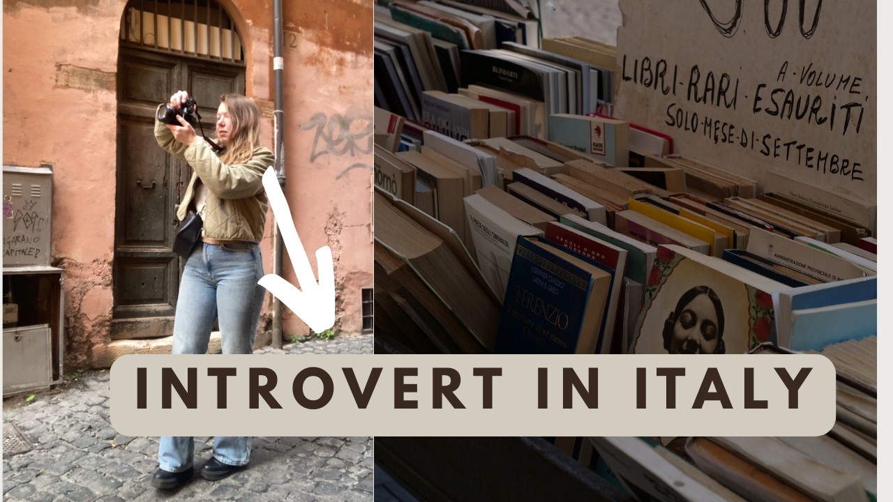 How to Live in Italy as an Introvert (5 Tools That Help)