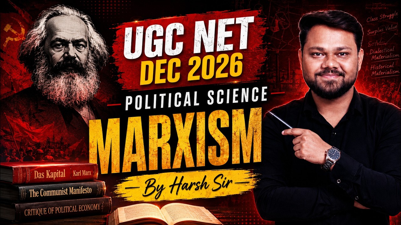 UGC NET DEC 2026 II MARXISM II POLITICAL SCIENCE