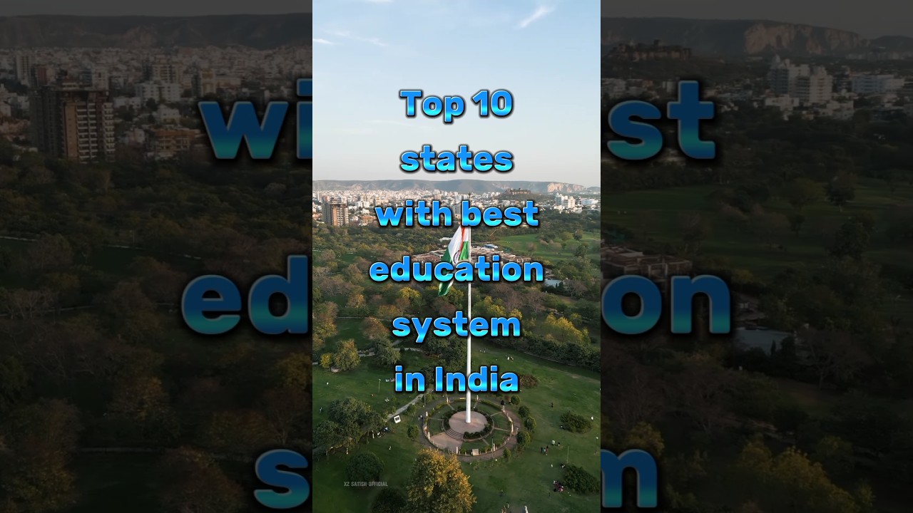 Top 10 states with best education system in India #top10 #top10facts #beststates #educationalvideo