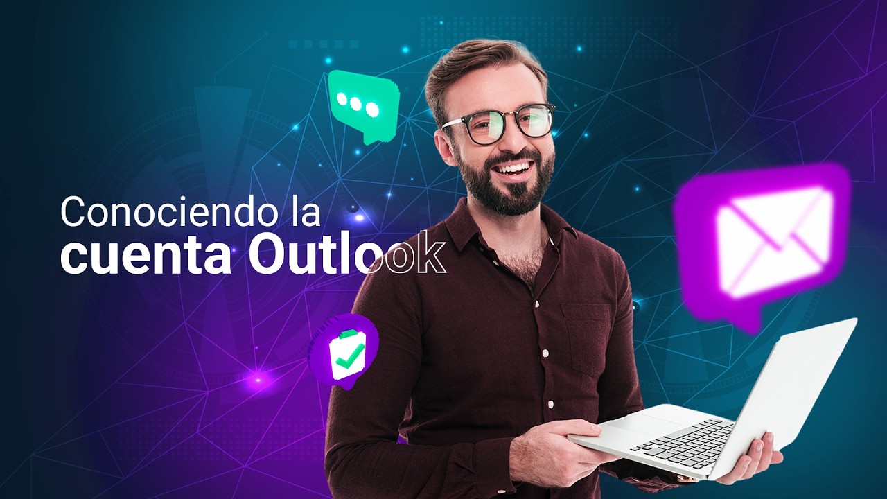 Conociendo la cuenta Outlook