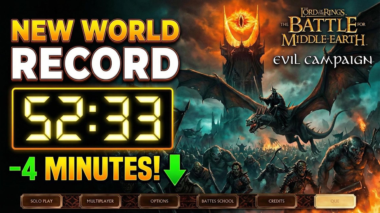 СПИДРУНТОВАНИЕ ЗЛОЙ КАМПАНИИ LOTR BFME 1 - НОВЫЙ МИРОВОЙ РЕКОРД (52:33)