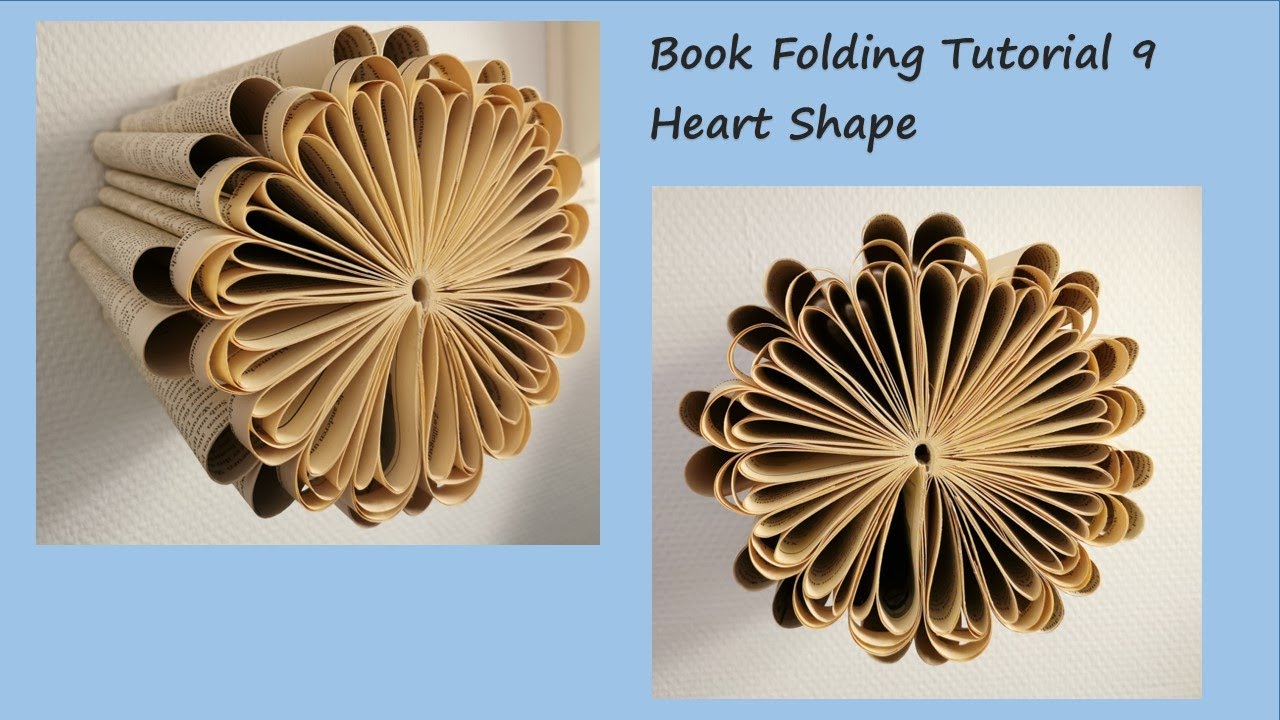 Book Folding Tutorial 9: Heart / Anleitung zum Bücher falten 9: Herz /折书 ❤