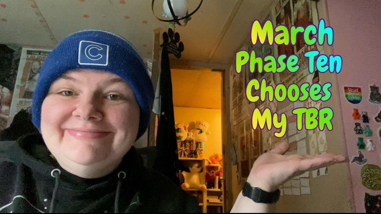 TBR Game- Phase 10 chooses my TBR - March TBR