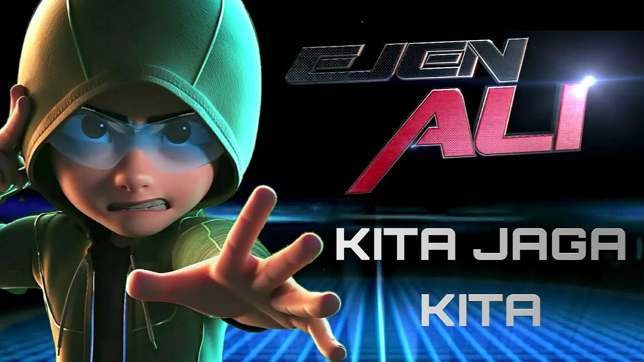Kita Jaga Kita - Ejen Ali the Movie OST [Combined Made]