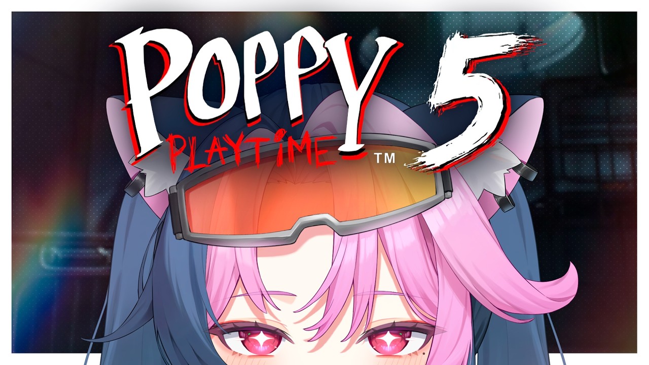 【 Poppy Playtime #5 】EL FINAL FINALOSO DEL FIN???