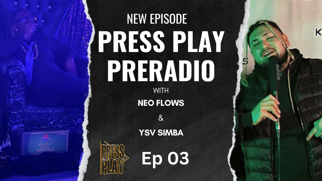 Press Play PreRadio 03 ft. @OFFICIALYSVSIMBA