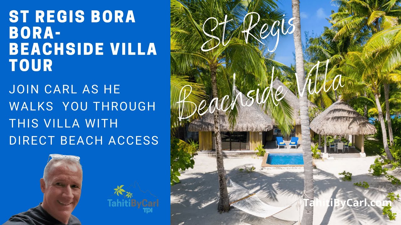 St Regis Bora Bora - Beachside Villa with Pool Room Tour
