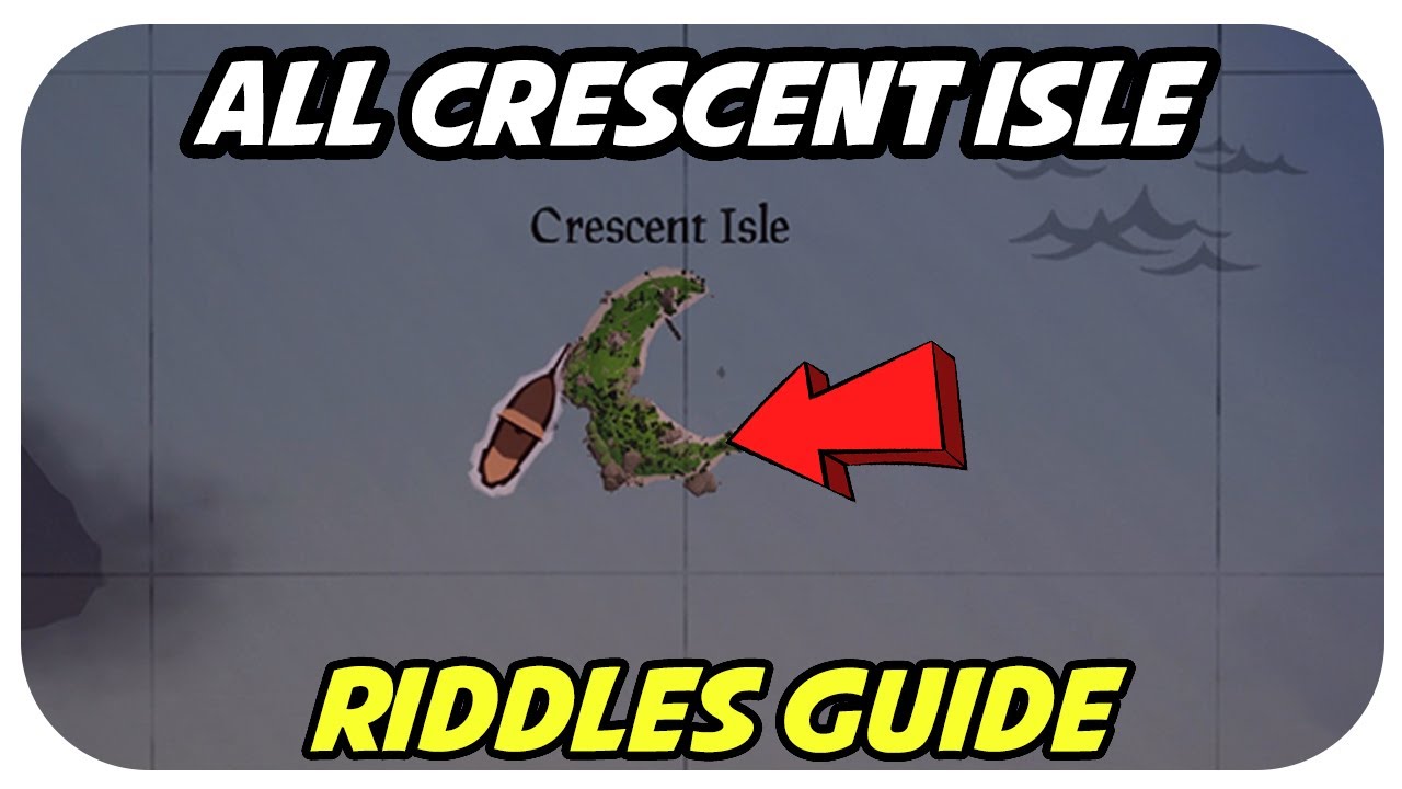 All Crescent Isle Riddles | Sea Of Thieves |