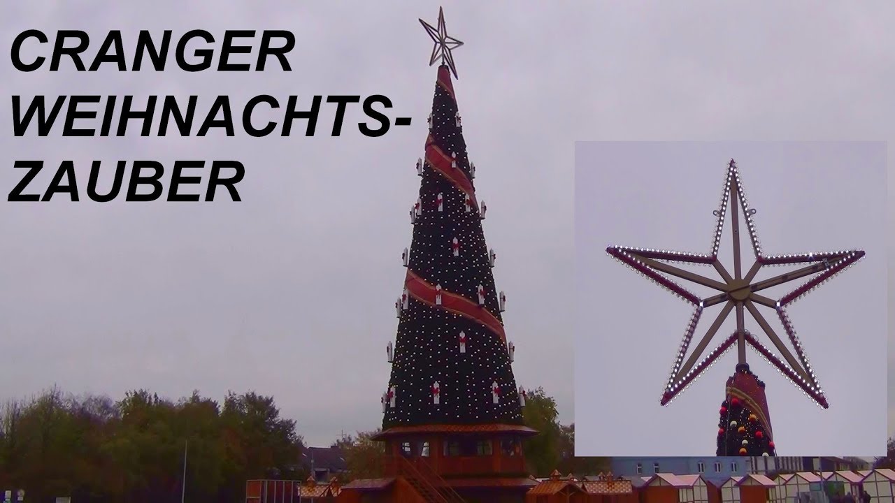 Cranger Weihnachtszauber größter mobiler Weihnachtsbaum der Welt Beleuchtung Test | Weihnachtskirmes