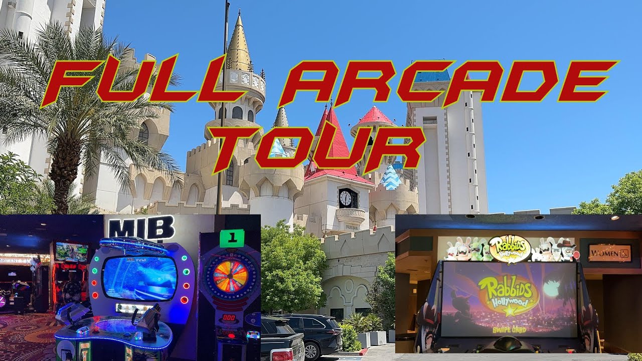 Arcade Tour - Excalibur Hotel And Casino | Las Vegas Strip