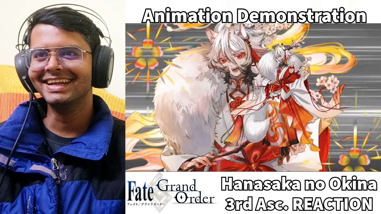 [FGO] Hanasaka no Okina 3rd Ascension Battle Demonstration REACTION