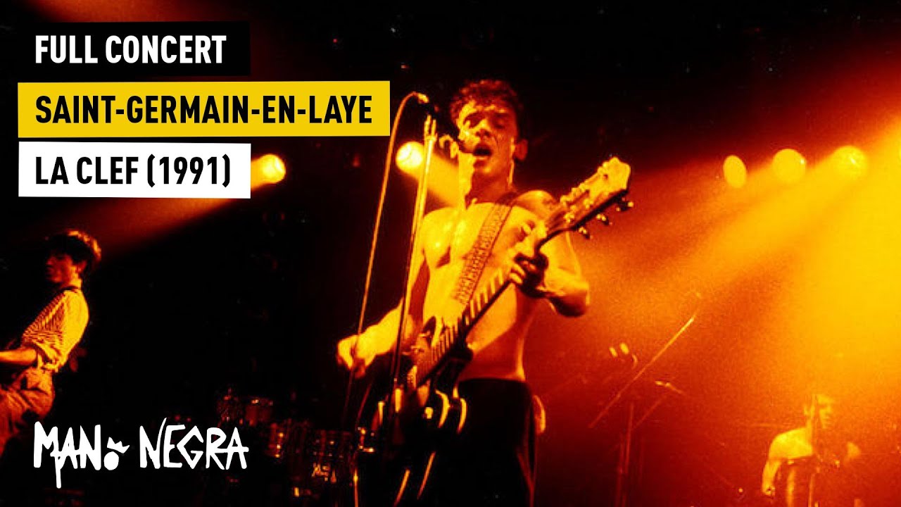 Mano Negra - Live in Saint-Germain-en-Laye (La Clef) - April 14th 1991 (Full Concert)