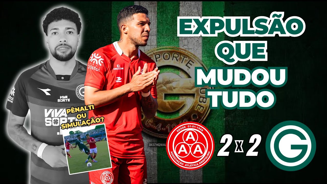 ANAPOLINA 2X2 GOIÁS | ANÁLISE, LANCES E OPINIÃO - GOIANÃO 2026 SEMIFINAIS: 1º JOGO