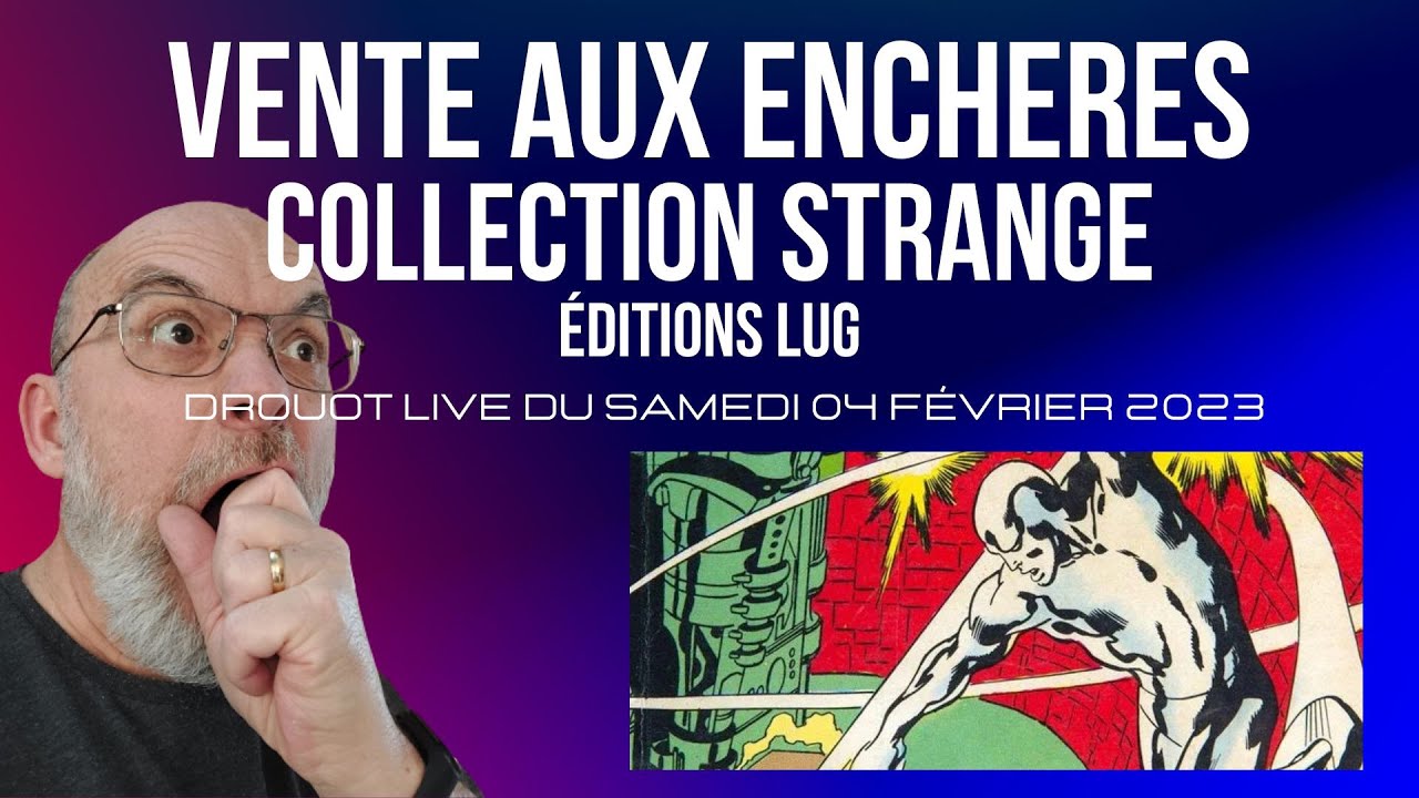 🔥LUG collection STRANGE (n°1 : 2900 euros😲) vente aux enchères DROUOT live du samedi 04 Février 2023