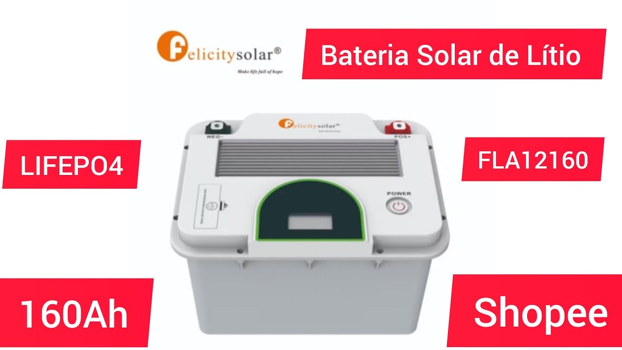 Bateria de Lítio 160AH Felicity Solar: Casa - Camping - Motorhome