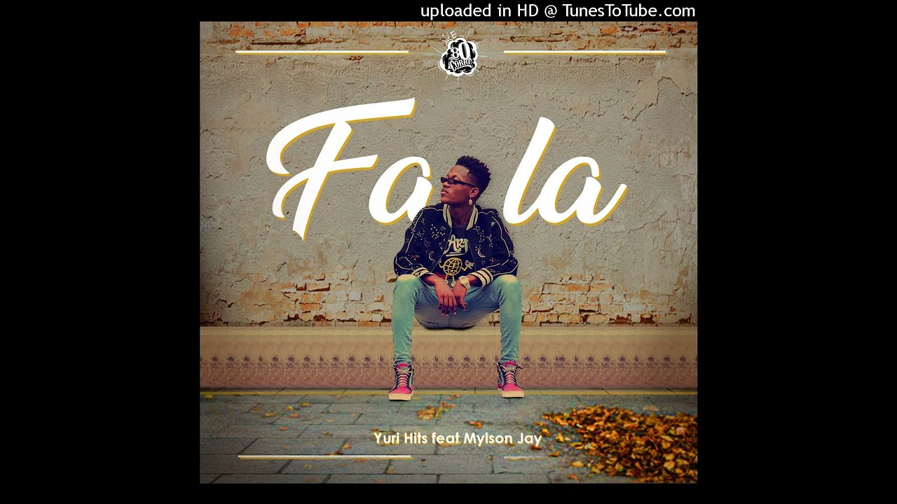 Yuri Hits - Fala feat Mylso Jay