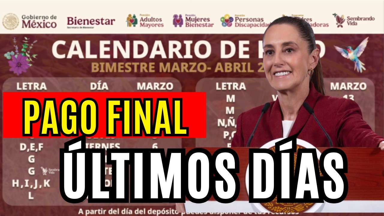Últimos pagos Bienestar: fechas y depósito de mayo confirmado.