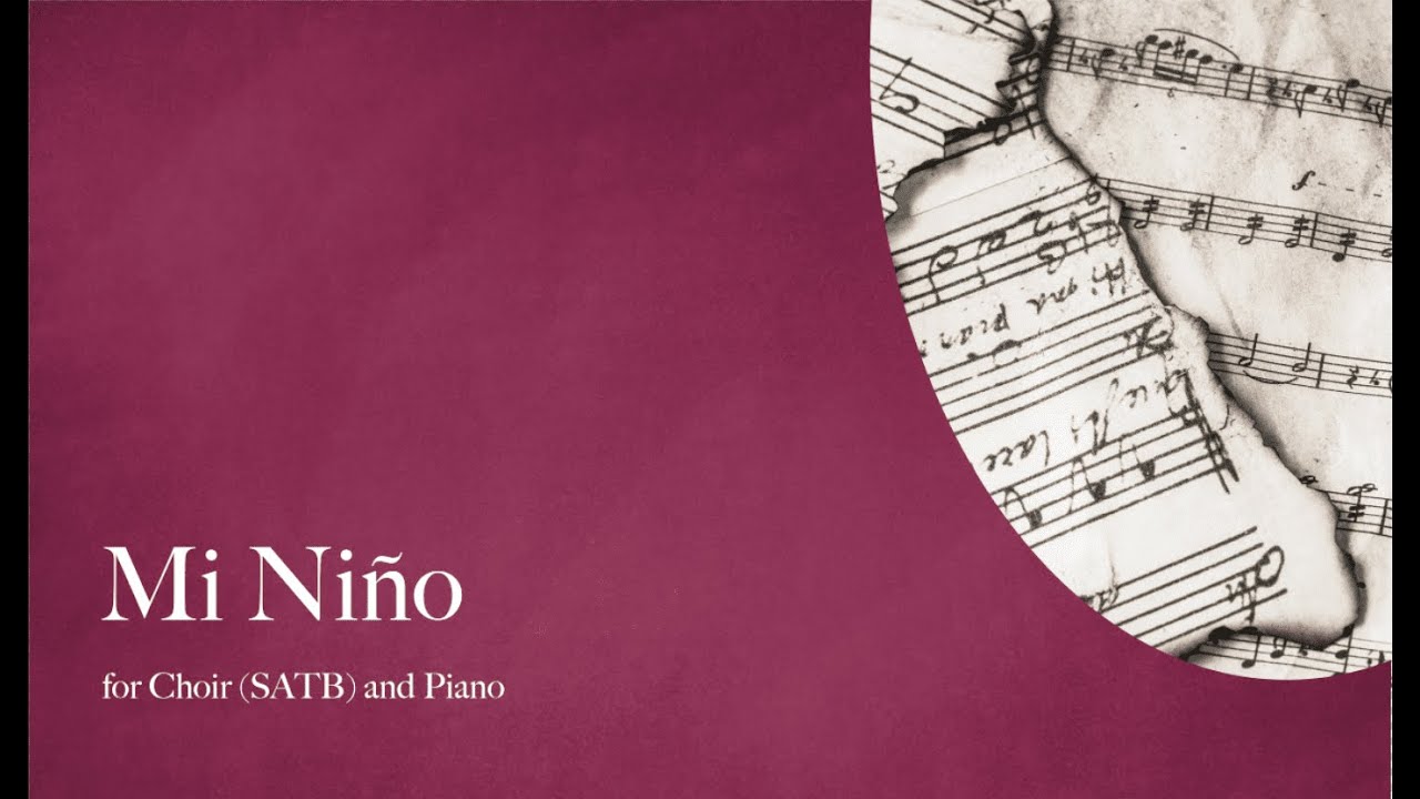 Mi niño (for Choir and piano)