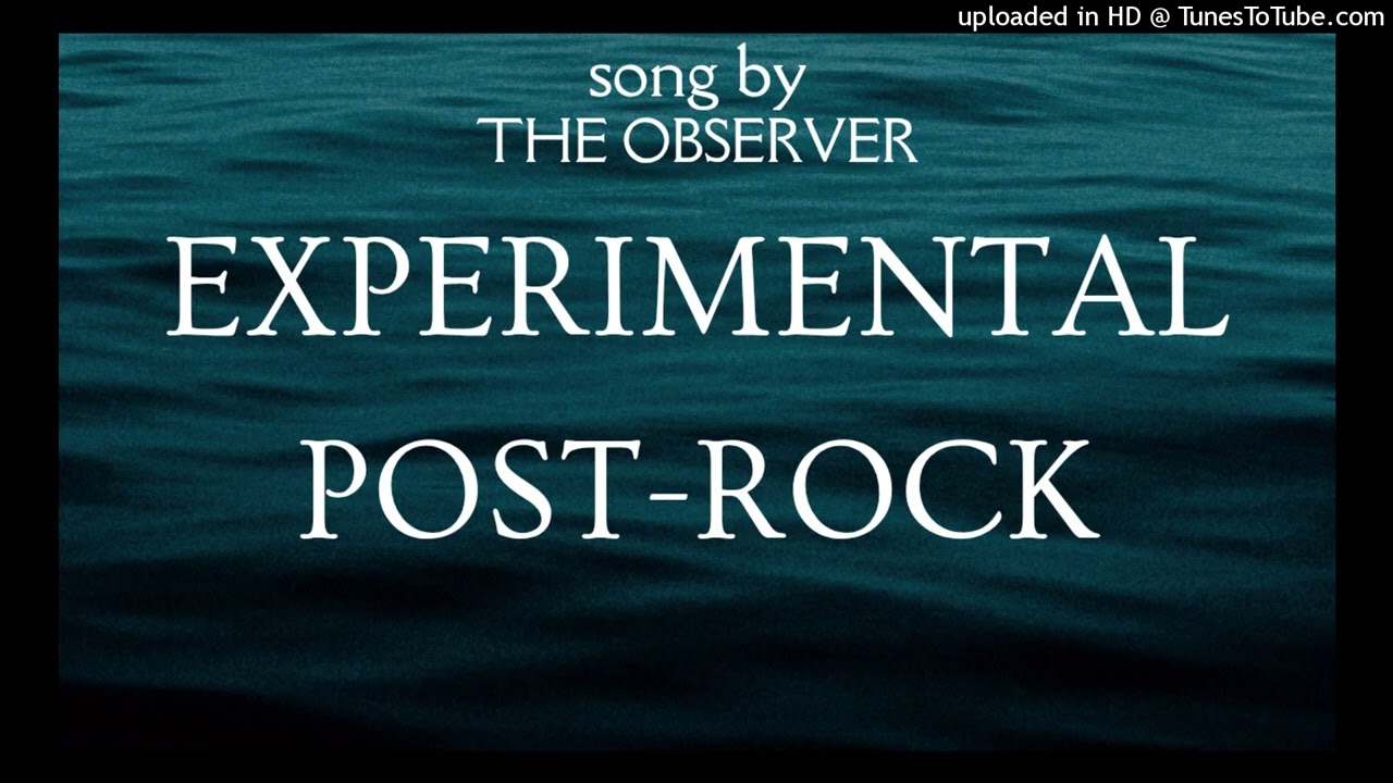 Experimental Post-Rock (3