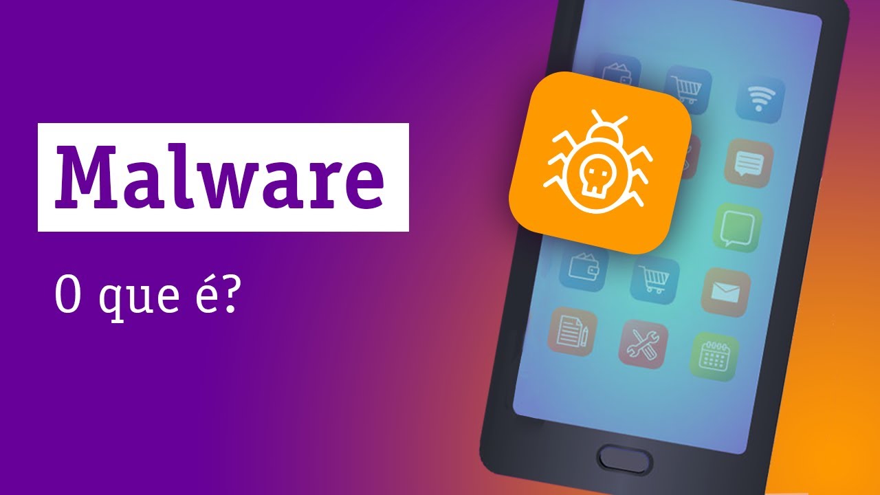 Malware: o que &eacute;? - Descomplicando a Tecnologia Online