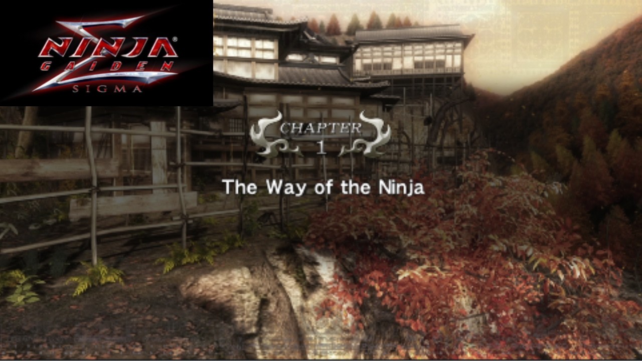 Ninja Gaiden Sigma Playthrough Chapter 1 (The Way Of The Ninja)
