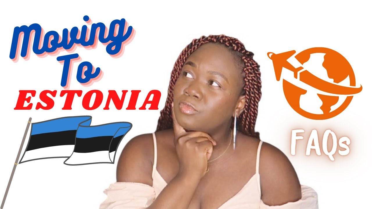 How to move to Estonia in 2024 | Visa applications, Proof Of Funds, Admission process.