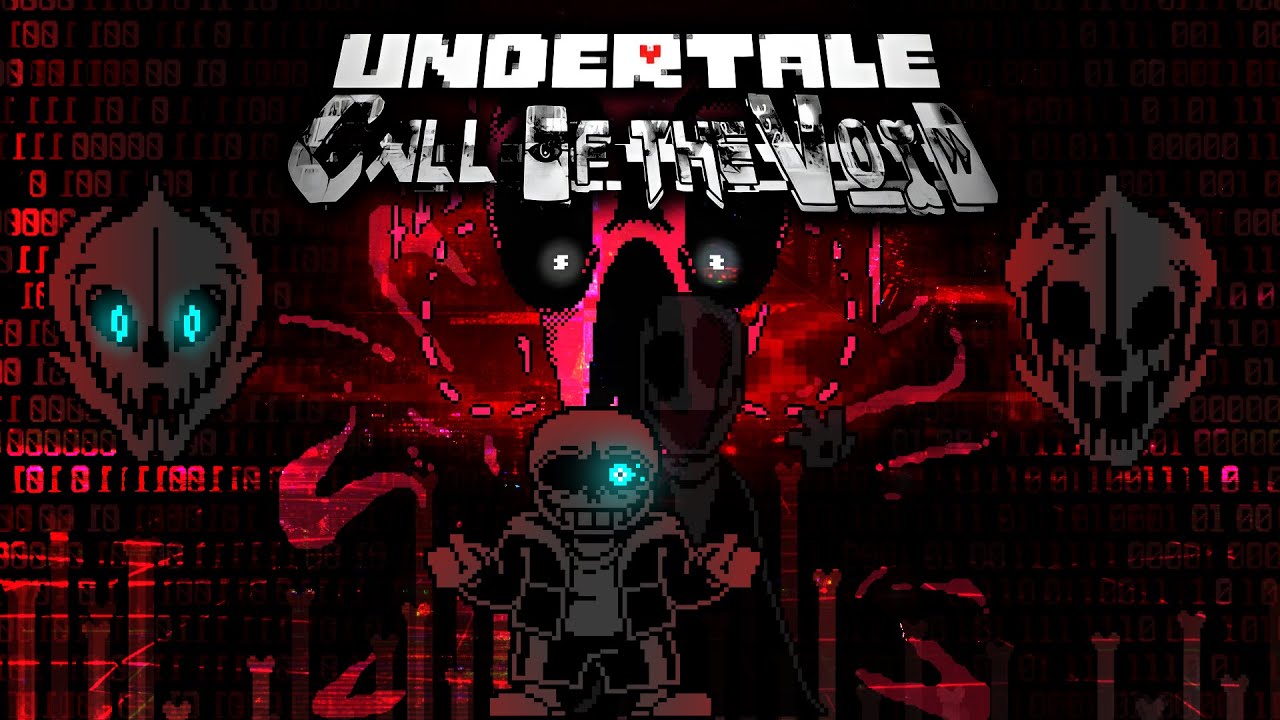 Undertale - Call of the Void | UNDERTALE Fangame | Phase 1