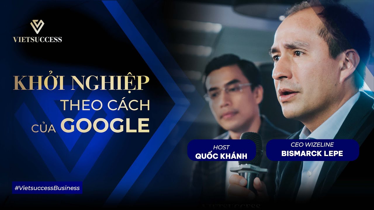 Bismarck Lepe, Founder / CEO Wizeline | UY TÍN của bạn chính là thương hiệu!