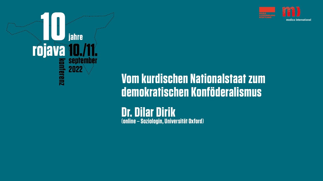 Vom kurdischen Nationalstaat zum demokratischen Konf&ouml;deralismus - 10 Jahre Rojava