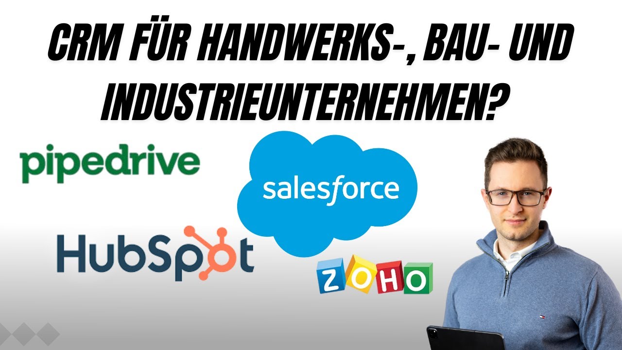 Braucht dein Handwerks-, Bau- oder Industriebetrieb ein CRM? Gute CRMs für Handwerksbetriebe